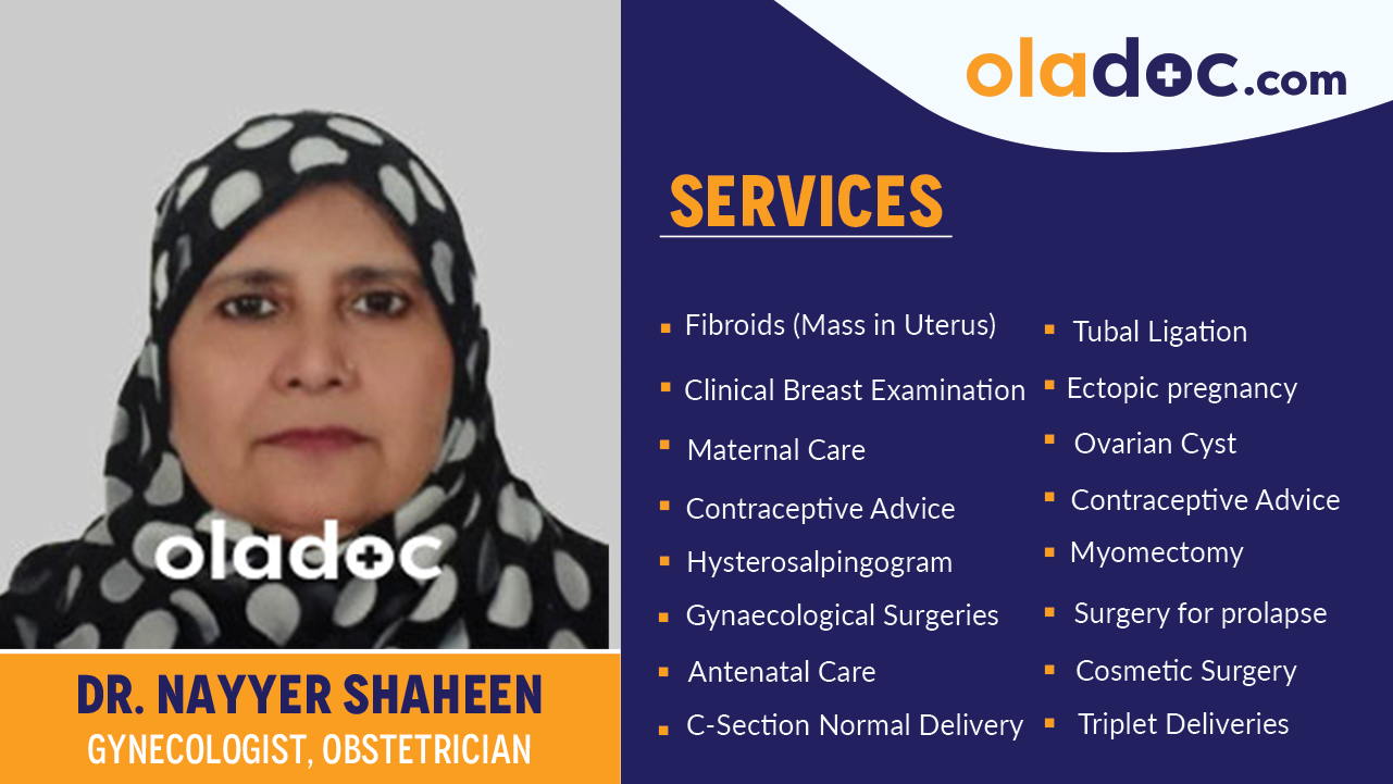 Services provided by Dr. Nayyer Shaheen